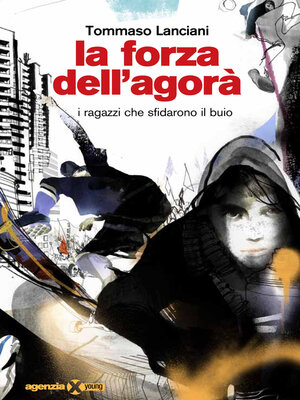 cover image of La forza dell'agorà